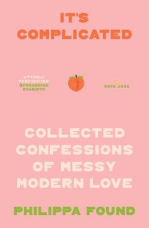 It's Complicated by Philippa Found