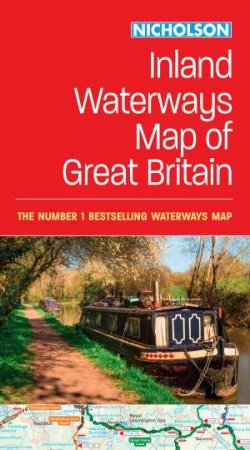 Collins Nicholson Waterways Guides - Collins Nicholson Inland Waterways Map Of Great Britain: For Everyone With An Interest In Britain's Canals by Nicholson Waterways Guides
