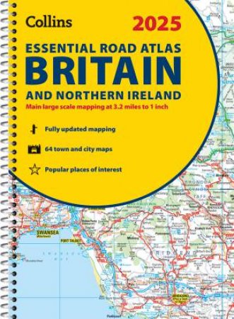 Collins Road Atlas - 2025 Collins Essential Road Atlas Britain And Northern Ireland: A4 Spiral by Collins Maps