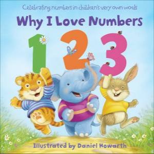 Why I Love Numbers by Daniel Howarth
