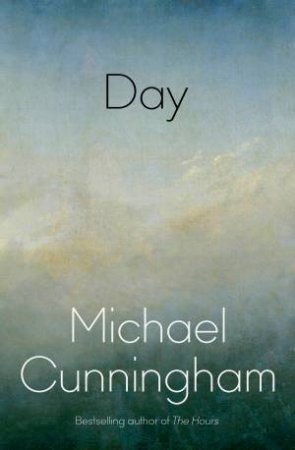 Day by Michael Cunningham
