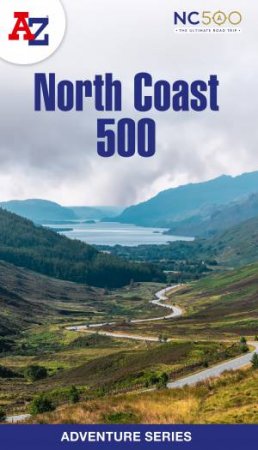 A-z Adventure Series - North Coast 500 by A-Z Maps