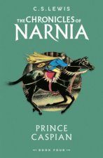 Prince Caspian The Chronicles Of Narnia 4
