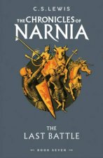 The Last Battle The Chronicles Of Narnia 7