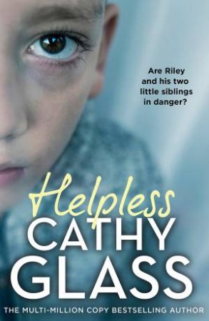 Helpless by Cathy Glass