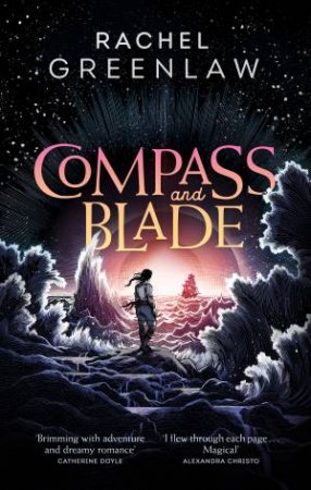 Compass And Blade by Rachel Greenlaw