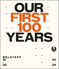 Belstaff Our First 100 Years
