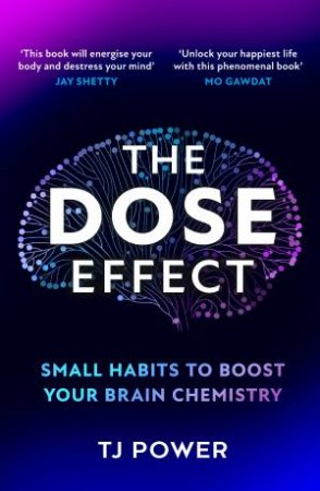 The Dose Effect by Tj Power