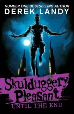 Until the End Skulduggery Pleasant 15