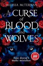 A Curse Of Blood And Wolves