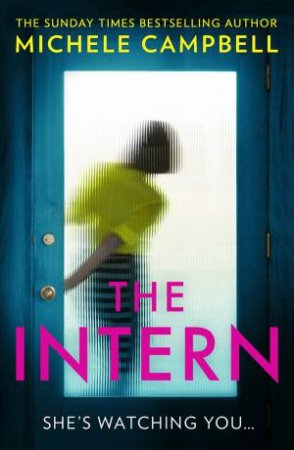 The Intern by Michele Campbell