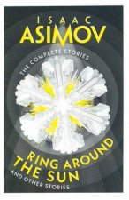Ring Around The Sun And Other Stories