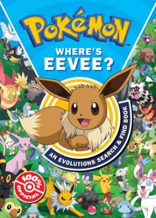 Pokemon Where's Eevee? An Evolutions Search And Find Book by Pokemon