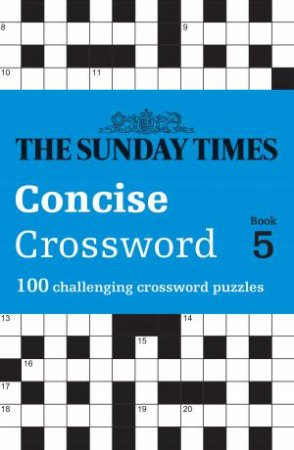 100 Challenging Crossword Puzzles by Peter Biddlecombe & The Times Mind Games
