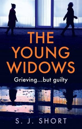 The Young Widows by S. J. Short