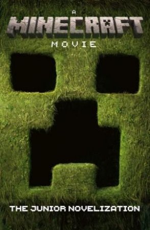 Minecraft Movie Novel by Mojang AB
