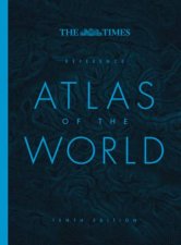 The Times Reference Atlas of the World Tenth Edition
