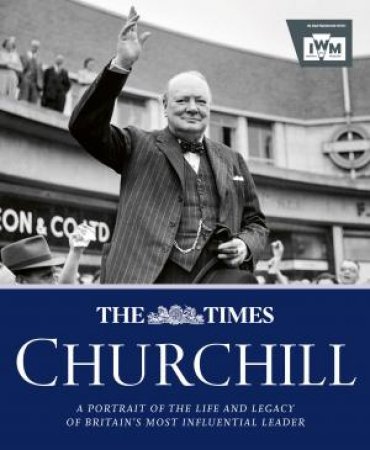 The Times Churchill by James Owen & Times Books