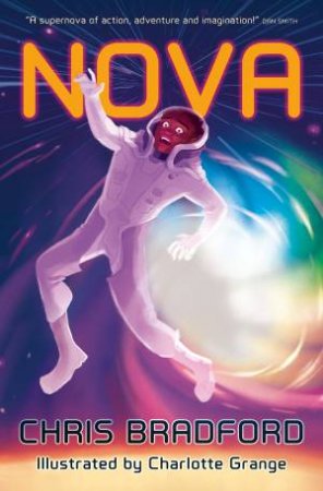 Nova by Chris Bradford & Charlotte Grange