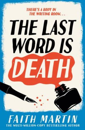 The Last Word is Death by Faith Martin