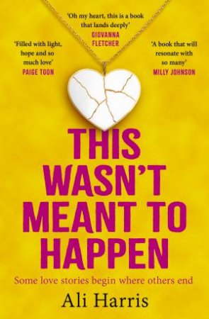 This Wasn't Meant to Happen by Ali Harris