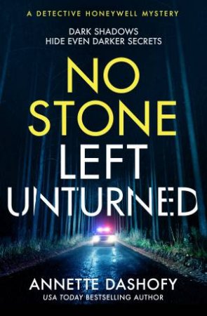 No Stone Left Unturned by Annette Dashofy