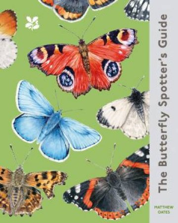 National Trust: The Butterfly Spotter's Guide by Helen Scales