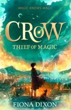 Crow Thief Of Magic