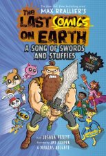 A Song of Swords and Stuffies The Last Comics On Earth 3 Graphic Novel