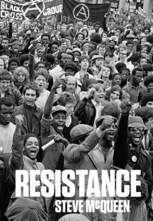 Resistance by Steve McQueen & Sarah Harrison & Clarrie Wallace & Turner Contemporary