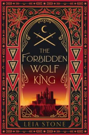 The Forbidden Wolf King Special Edition by Leia Stone