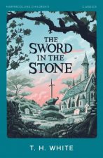 The Sword in the Stone HarperCollins Childrens Classics
