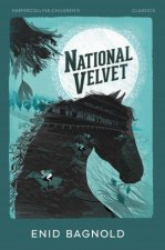 National Velvet HarperCollins Childrens Classics