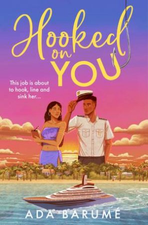 Hooked on You by Ada Barume