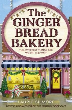The Gingerbread Bakery