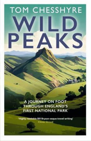 Wild Peaks by Tom Chesshyre