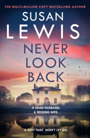 Never Look Back by Susan Lewis