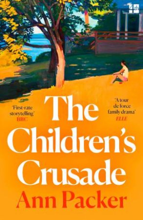 The Children's Crusade by Ann Packer