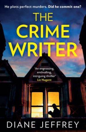 The Crime Writer by Diane Jeffrey
