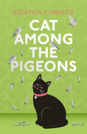 Cat Among the Pigeons [Special Edition] by Agatha Christie