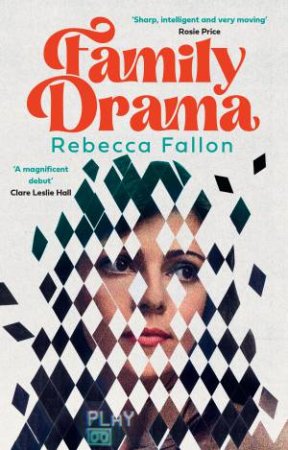 Family Drama by Rebecca Fallon