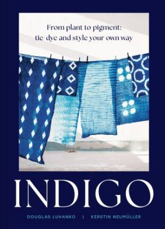 Indigo by Douglas Luhanko & Kerstin Neumuller
