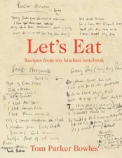 Lets Eat Recipes from my kitchen notebook