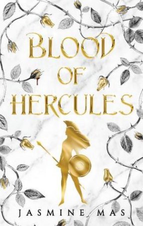 Blood of Hercules by Jasmine Mas