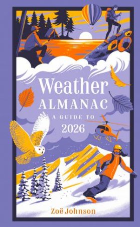 The perfect gift for nature lovers and weather watchers by Collins Books & Zoe Johnson