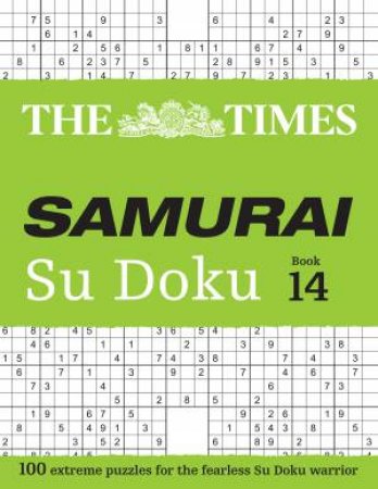 100 extreme puzzles for the fearless Su Doku warrior by The Times Mind Games