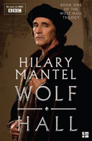 Wolf Hall by Hilary Mantel
