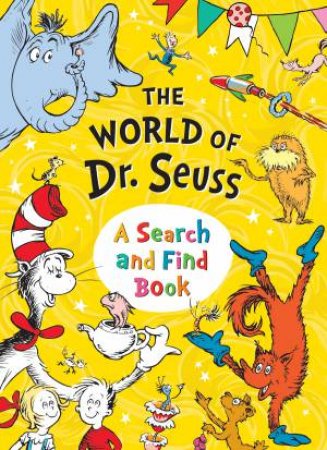 The World Of Dr Seuss: A Search And Find Book by Dr Seuss