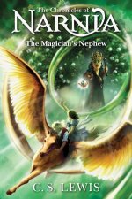The Magicians Nephew The Chronicles Of Narnia 1