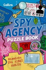 The Risky Rescue  Spy Agency Puzzle Book